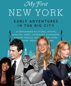 Celebs Share Their First NYC Memories